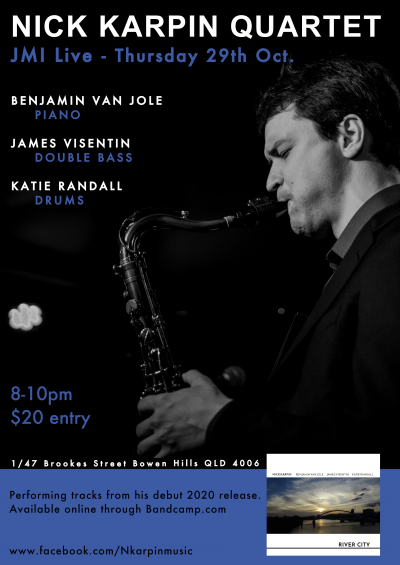 Nick Karpin Quartet at JMI Live - event poster Nick Karpin Quartet at JMI Live