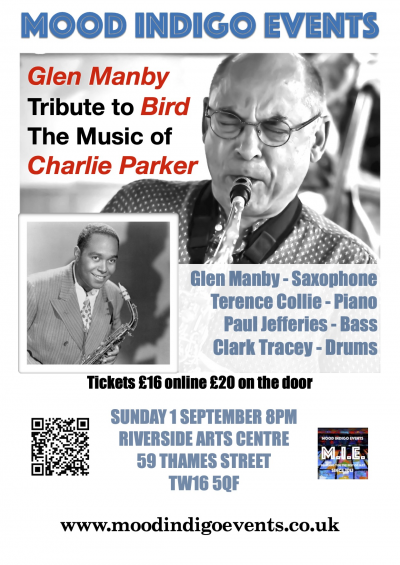 A Tribute To Bird, The Music Of Charlie Parker at Riverside Arts Centre