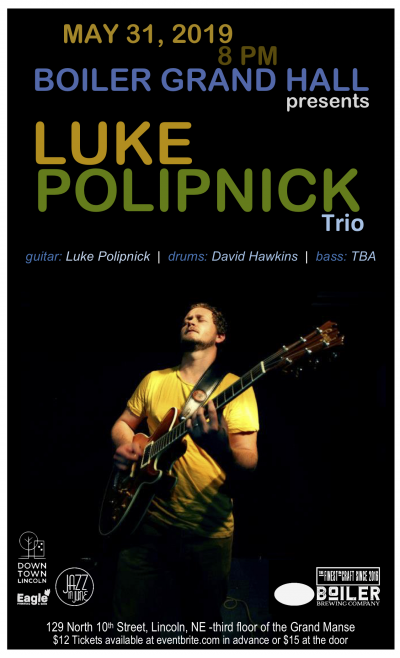 Luke Polipnick at Boiler Grand Hall - event poster Luke Polipnick at Boiler Grand Hall