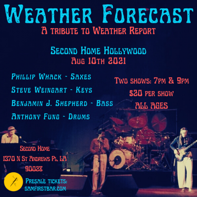 Weather Forecast - A Tribute to Weather Report at Second Home