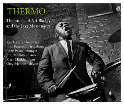 Thermo – Art Blakey Tribute Sextet at Jazz At The Lodge