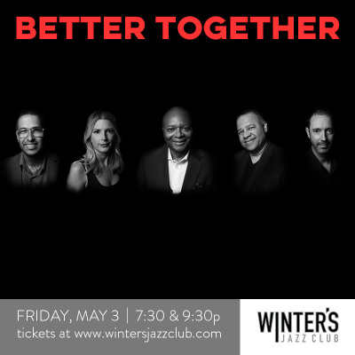 Better Together at Winter's Jazz Club