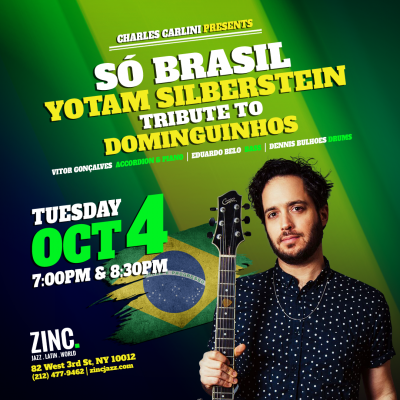 Só Brasil: Yotam Silberstein — A Tribute To Dominguinhos at Zinc Bar - event poster Só Brasil: Yotam Silberstein — A Tribute To Dominguinhos at Zinc Bar