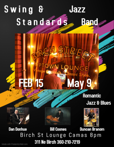 Swing & Standards Jazz Band Birch St Uptown Lounge at The Birch Street Uptown Lounge - event poster Swing & Standards Jazz Band Birch St Uptown Lounge at The Birch Street Uptown Lounge