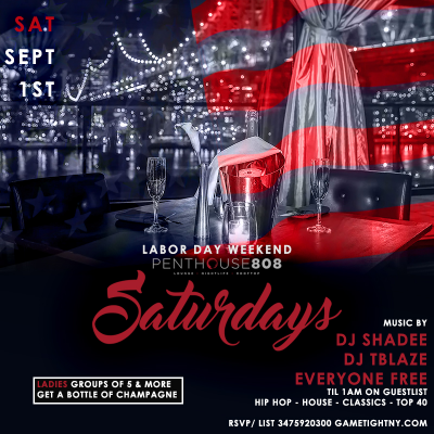 Ravel Penthouse 808 Labor Day Weekend 2018 Everyone Free Till 1am Onlist at Penthouse808 Rooftop (ravel Hotel)