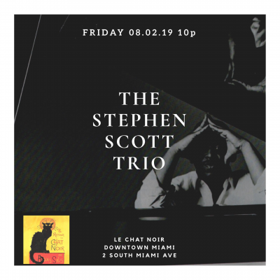Steven Scott Trio Downstairs In The Cellar at Le Chat Noir De Salis - event poster Steven Scott Trio Downstairs In The Cellar at Le Chat Noir De Salis