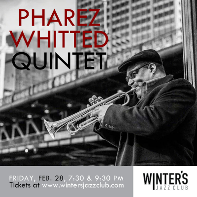 Pharez Whitted Quintet at Winter's Jazz Club