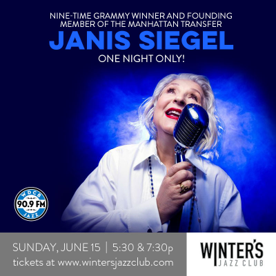 Janis Siegel - One Night Only! at Winter's Jazz Club