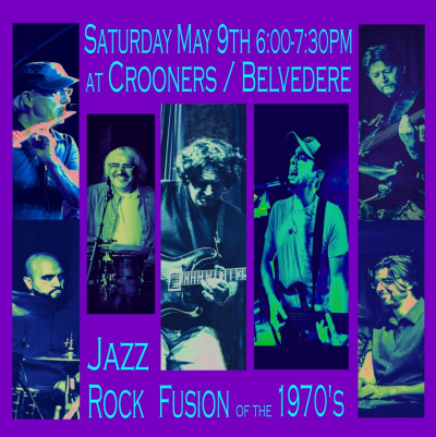 A Tribute To Jazz Rock Fusion Of The 1970s at Crooners Supper Club - event poster A Tribute To Jazz Rock Fusion Of The 1970s at Crooners Supper Club