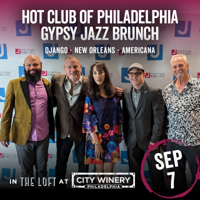 Hcphilly Gyspy Jazz Brunch at City Winery - Philadelphia