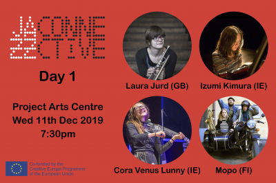 Jazz Connective Day 1: Izumi Kimura & Cora Venus Lunny | Laura Jurd | Mopo at Project Arts Centre - event poster Jazz Connective Day 1: Izumi Kimura & Cora Venus Lunny | Laura Jurd | Mopo at Project Arts Centre