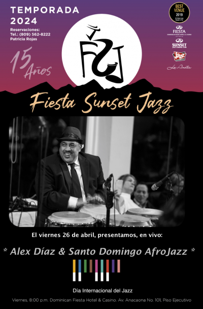 Alex Diaz and Santo Domingo AfroJazz celebrate International Jazz Day 2024 at Fiesta Sunset Jazz