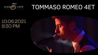 Tommaso Romeo 4et at Elegance Cafè Jazz Club - event poster Tommaso Romeo 4et at Elegance Cafè Jazz Club