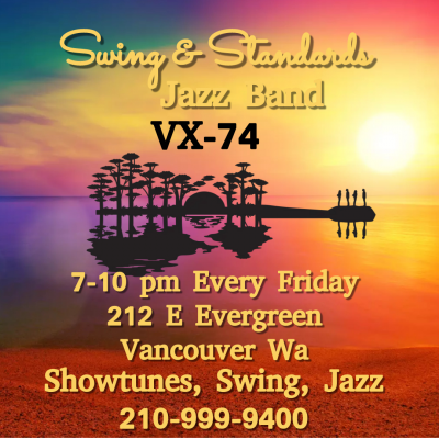 Swing & Standards Jazz Band Vx-74 Vancouver at VX-74 - event poster Swing & Standards Jazz Band Vx-74 Vancouver at VX-74
