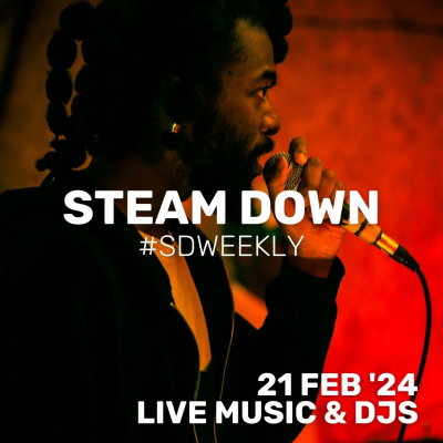 Steam Down: #sdweekly at Peckham Levels - event poster Steam Down: #sdweekly at Peckham Levels
