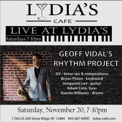 Geoff Vidal’s Rhythm Project at Live At Lydia's at Lydia's Cafe