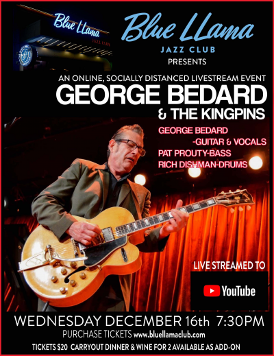  George Bedard Makes Debut At Blue Llama With Live-streaming Holiday Show at Blue LLama Jazz Club