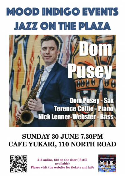 Dom Pusey - Jazz On The Plaza at Cafe Yukari