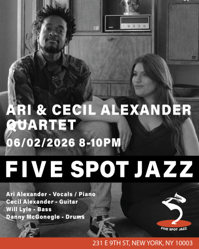 Ari & Cecil Alexander Quartet at Five Spot Jazz - event poster Ari & Cecil Alexander Quartet at Five Spot Jazz