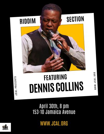 Riddim Section Presents: Dennis Collins at Jamaica Performing Arts Centre