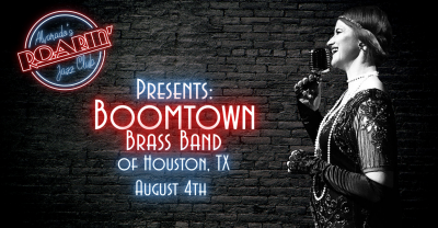 Boomtown Brass Band at Roarin' Jazz Club - event poster Boomtown Brass Band at Roarin' Jazz Club