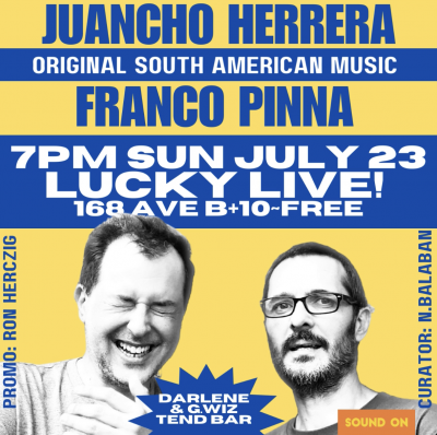 Juancho Herrera & Franco Pinna at Lucky