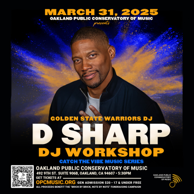 Dj Dsharp Workshop at Catch The Vibe Music Series (oakland Public Conservatory Of Music) at Oakland Public Conservatory Of Music
