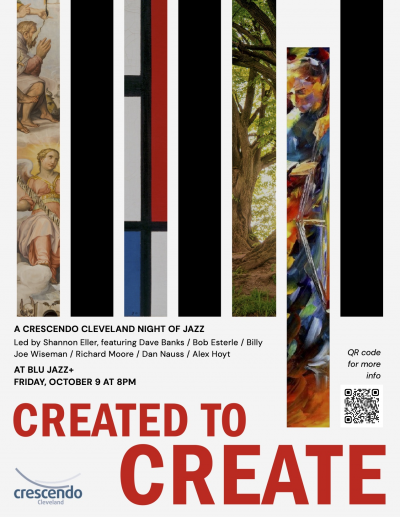 Created To Create: A Crescendo Cleveland Night Of Jazz