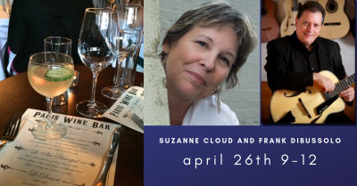 Singer Suzanne Cloud And Guitarist Frank Dibussolo at Paris Wine Bar - event poster Singer Suzanne Cloud And Guitarist Frank Dibussolo at Paris Wine Bar