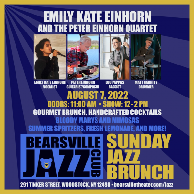 Jazz Brunch At Bearsville With The Peter Einhorn Quartet Featuring Emily Einhorn at Bearsville Theater