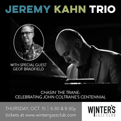 Jeremy Kahn Trio With Special Guest Geof Bradfield