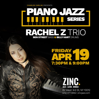 Piano Jazz Series: Rachel Z Trio at Zinc Bar
