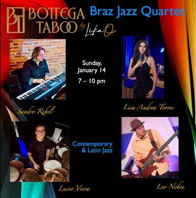 Lisa Andrea Torres & The Brazz Jazz Quartet at Bottega Taboo