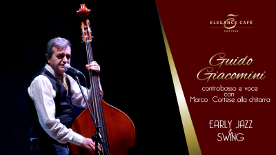 Guido Giacomini - Early Jazz & Swing at Elegance Cafè Jazz Club - event poster Guido Giacomini - Early Jazz & Swing at Elegance Cafè Jazz Club