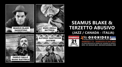 Seamus Blake E Terzetto Abusivo at Circolo Arci Orchidea - event poster Seamus Blake E Terzetto Abusivo at Circolo Arci Orchidea