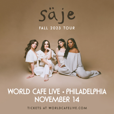Säje at World Cafe Live - event poster Säje at World Cafe Live