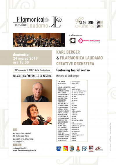 Karl Berger & Filarmonica Laudamo Creative Orchestra Feat. Ingrid Sertso at Filarmonica Laudamo Messina Onlus at Palacultura Antonello - event poster Karl Berger & Filarmonica Laudamo Creative Orchestra Feat. Ingrid Sertso at Filarmonica Laudamo Messina Onlus at Palacultura Antonello