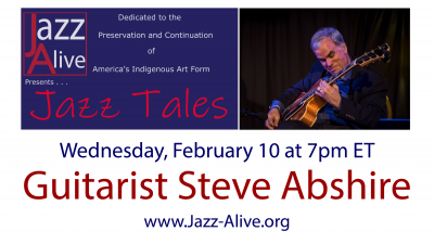Jazz Tales With Guitarist Steve Abshire at Jazz Alive