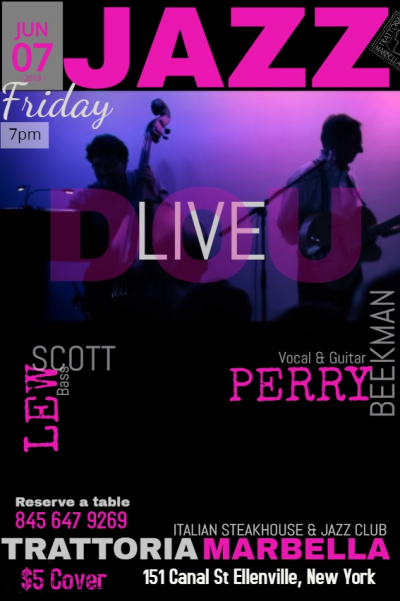 The Perry Beekman Duo Featuring Lew Scott On Bass at Trattoria Marbella