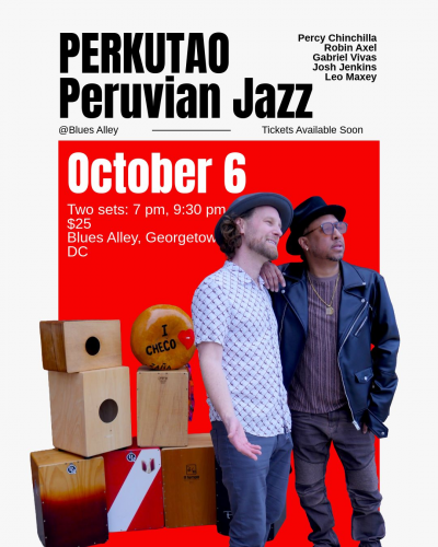 Perkutao Afro-peruvian Jazz At Blues Alley