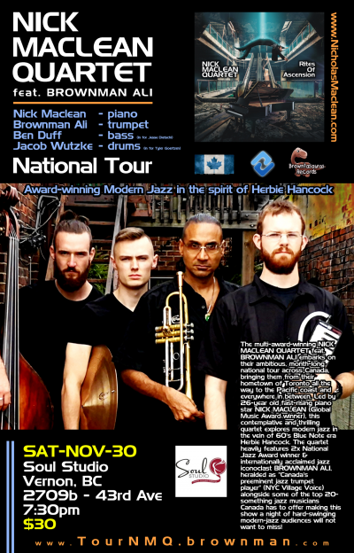 Nick Maclean Quartet Feat. Brownman Ali (vernon) at Soul Studio