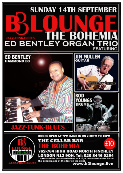 Ed Bentley Organ Trio at B3 Lounge The Cellar Bar The Bohemia