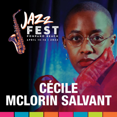Cécile Mclorin Salvant at Pompano Beach Jazz And Arts Festival at Pompano Beach Cultural Center