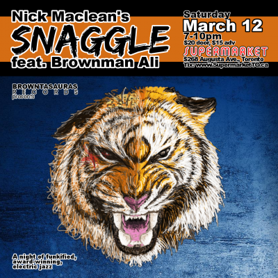 SNAGGLE Feat. BROWNMAN ALI (Toronto) at Supermarket