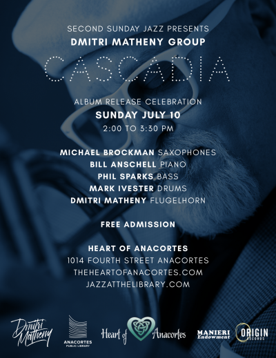 Dmitri Matheny Group at The Heart Of Anacortes