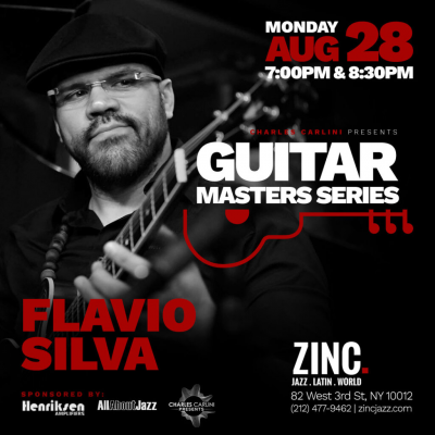Guitar Masters Series: Flavio Silva at Zinc Bar