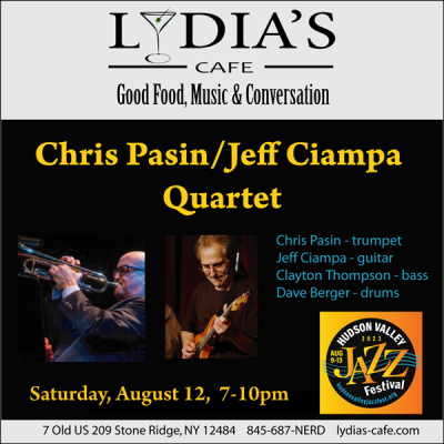 Chris Pasin/jeff Ciampa Quartet at The Hudson Valley Jazz Festival at Lydia's Cafe