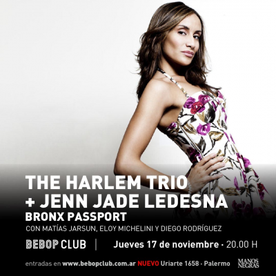 Jennifer Jade Ledesna & The Harlem Trio at Bebop Club - event poster Jennifer Jade Ledesna & The Harlem Trio at Bebop Club