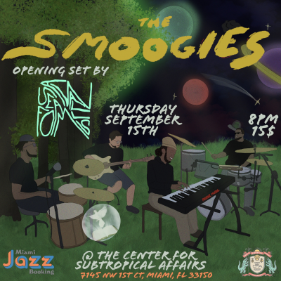 The Smoogies at The Center For Subtropical Affairs - event poster The Smoogies at The Center For Subtropical Affairs