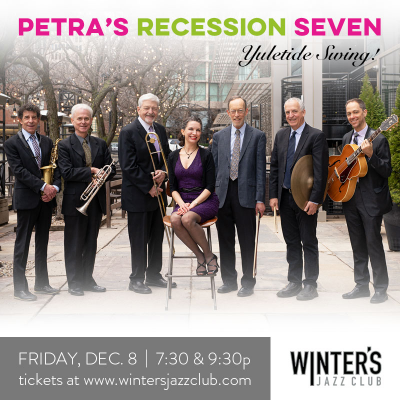 Petra's Recession Seven at Winter's Jazz Club